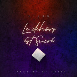 Le dehors est sucré