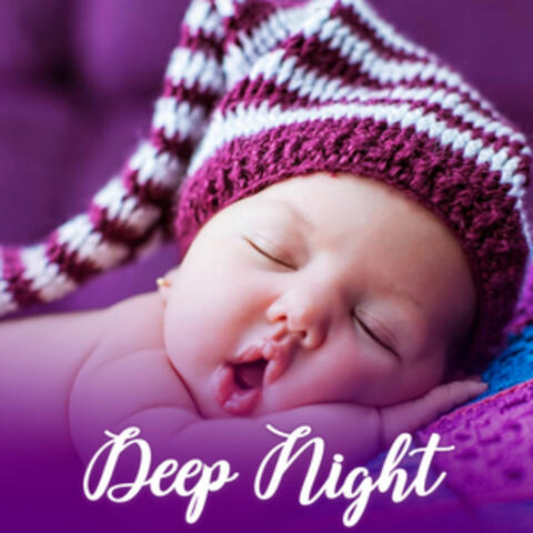 Deep Night