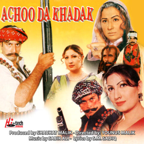 Achoo Da Khadak (Original Motion Picture Soundtrack)