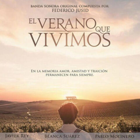 El Verano Que Vivimos
