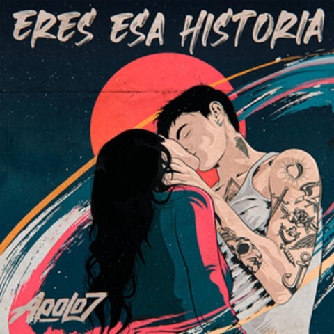 Eres Esa Historia