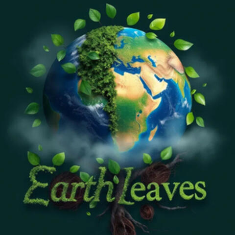 Earth Leaves