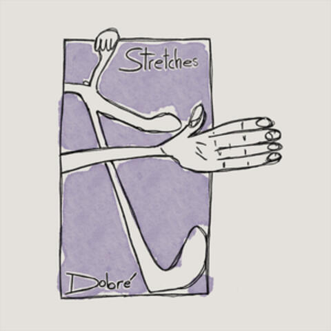 Stretches