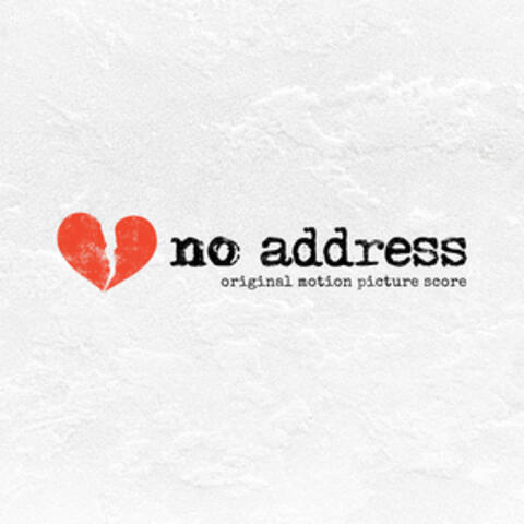 No Address (Original Motion Picture Score)