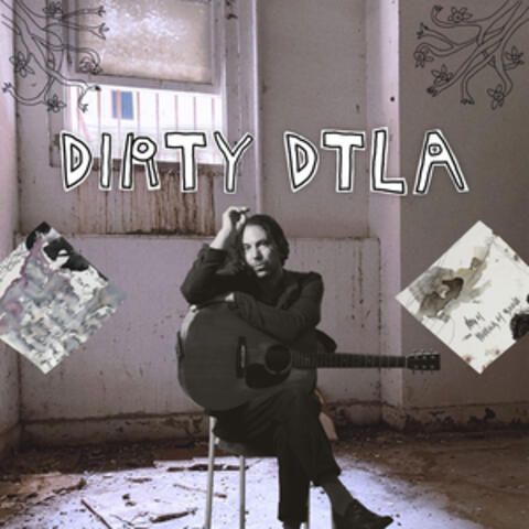 Dirty DTLA
