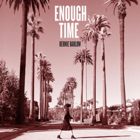 Enough Time