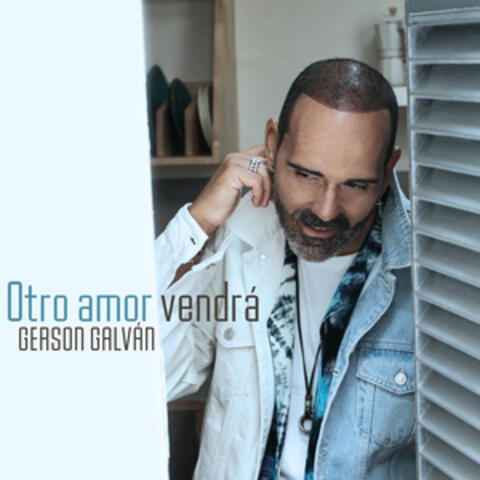 Otro Amor Vendrá