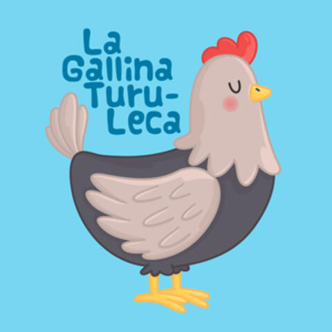 La Gallina Turulerca