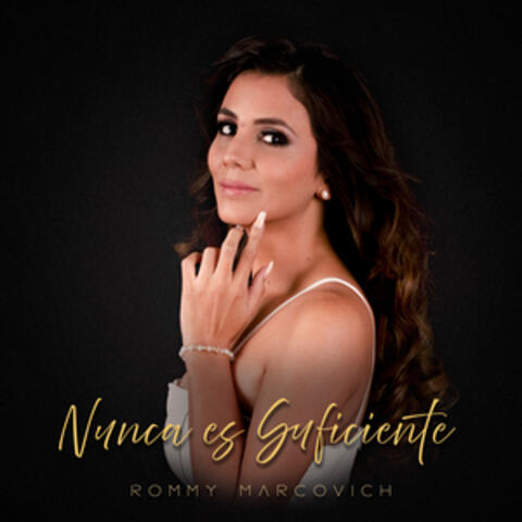Nunca Es Suficiente