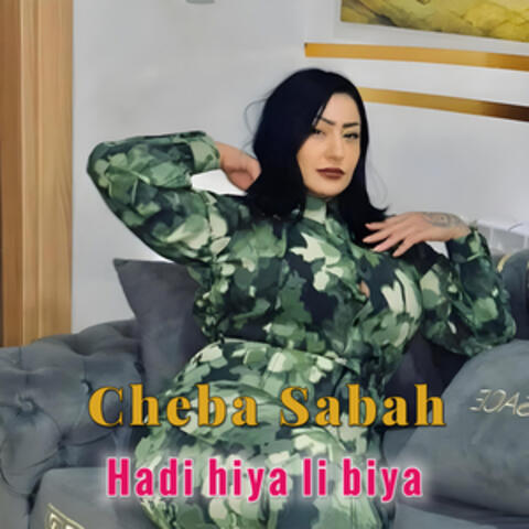 Hadi hiya li biya