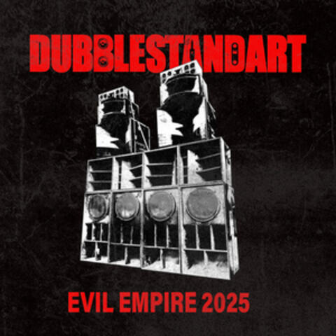 Evil Empire 2025