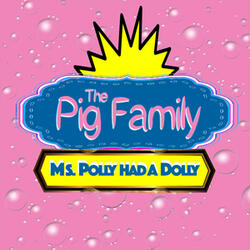 Ms. Polly Had a Dolly