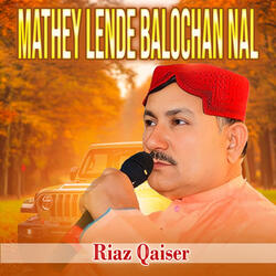 Mathey Lende Balochan Nal