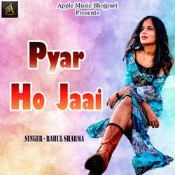 Pyar Ho Jaai