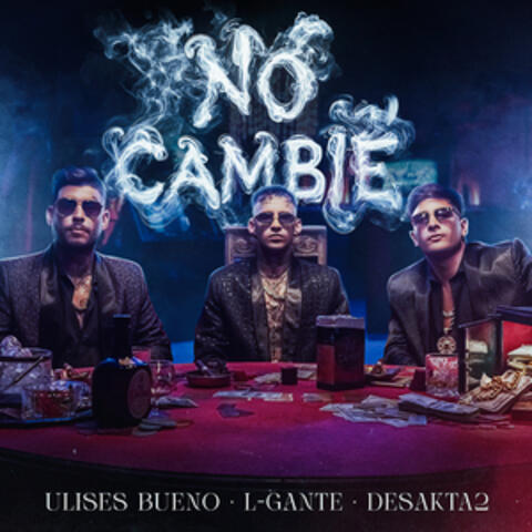 No Cambié