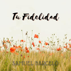 Tu Fidelidad