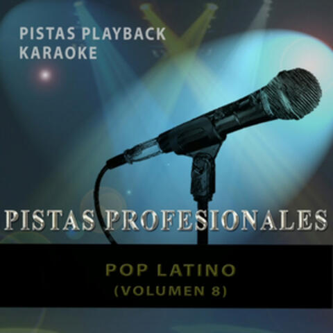 Pistas Playback Karaoke. Pop Latino