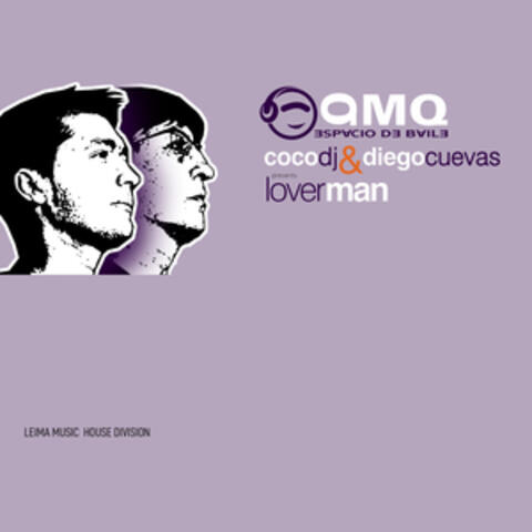 AMQ Espacio de Baile Presents Loverman