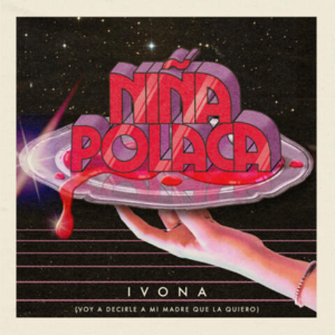 Ivona (Voy a Decirle a Mi Madre Que la Quiero)
