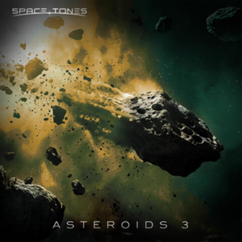 Space Tones: Asteroids 3