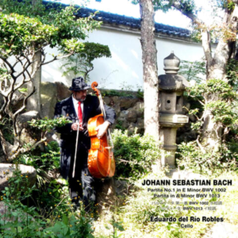 Johann Sebastian Bach: Partita No. 1 In e Minor BWV 1002 - Partita In a Minor BWV 1013