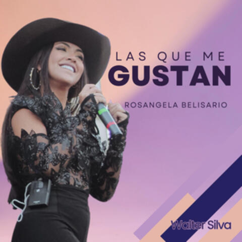 Las que me Gustan