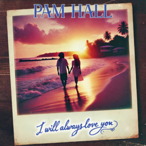 I Will Always Love You