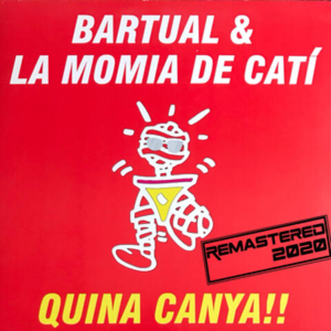 Quina Canya (Remember 90)