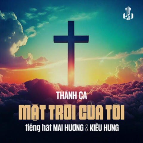 Thánh Ca - Mặt Trời Của Tôi
