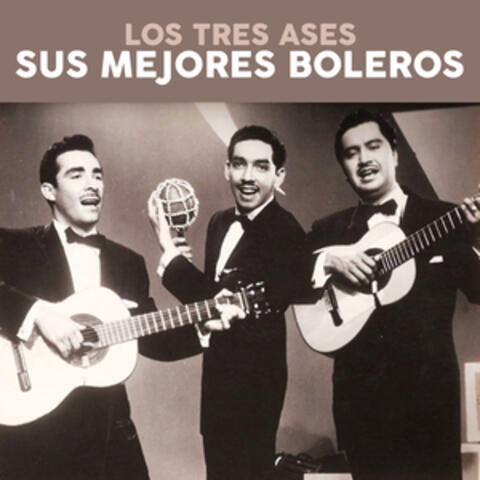 Sus Mejores Boleros