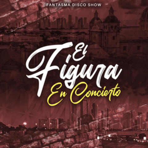 El Figura en Concierto
