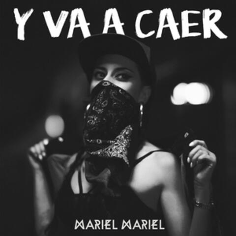 Y Va a Caer