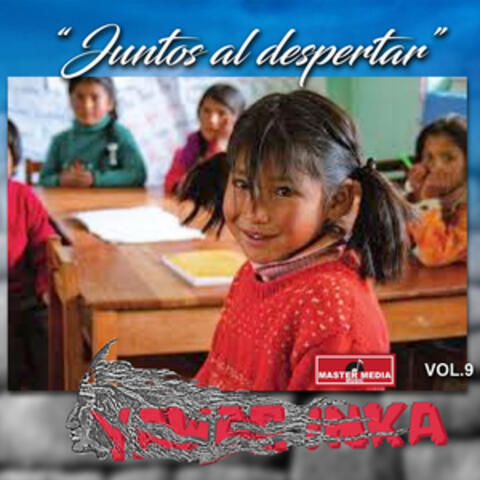 Yawar Inka Juntos al Despestar