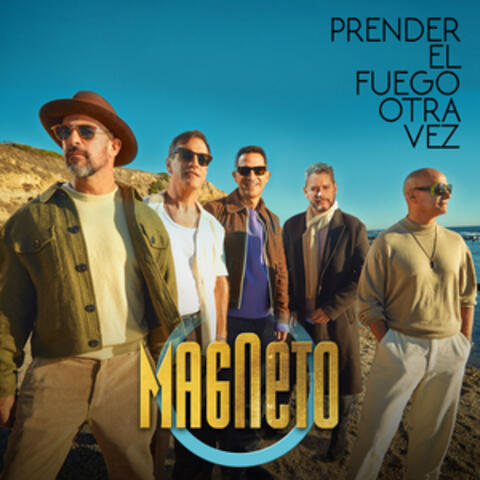 Prender El Fuego Otra Vez