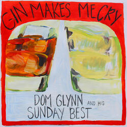 Gin Makes Me Cry (And Whiskey Makes Me Fight)