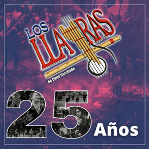 Los Llayras 25 Años