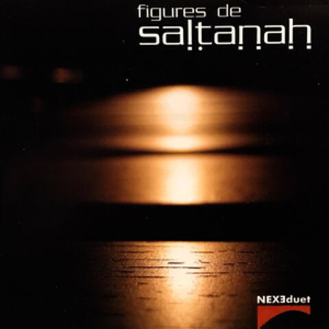 Figures de Saltanah