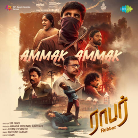 Ammak Ammak (From "Robber")