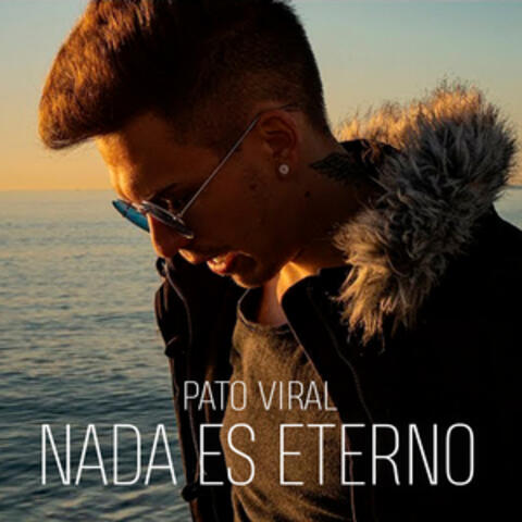 Nada Es Eterno