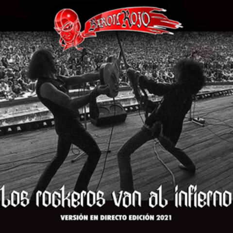 Los Rockeros Van al Infierno