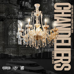 Chandeliers (feat. Famoso & Kaine Sosa)