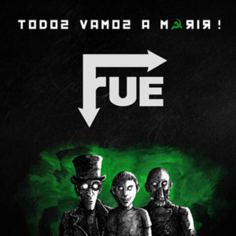 Todos Vamos a Morir!