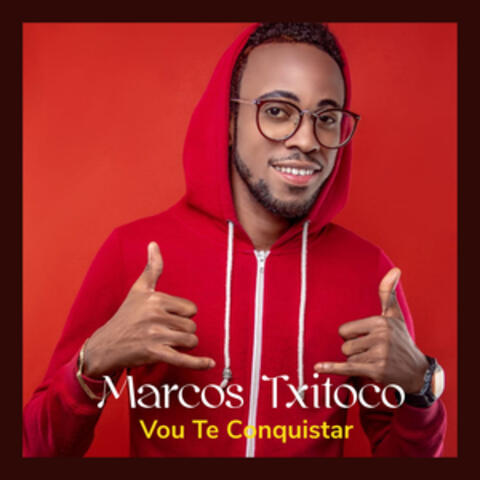 Vou Te Conquistar