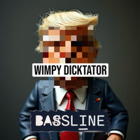 Wimpy Dicktator