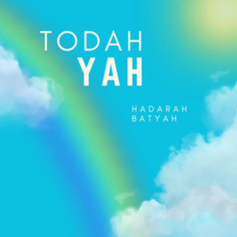 Todah YAH