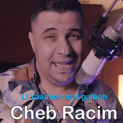 Li Yaachek mal galbah