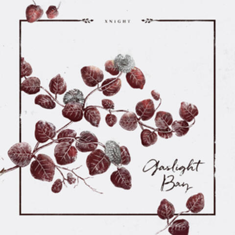Gaslight Bay