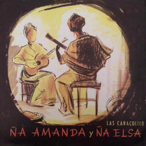 Ña Amanda y Ña Elsa