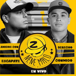 Amigos Con Derecho / Escápate Conmigo