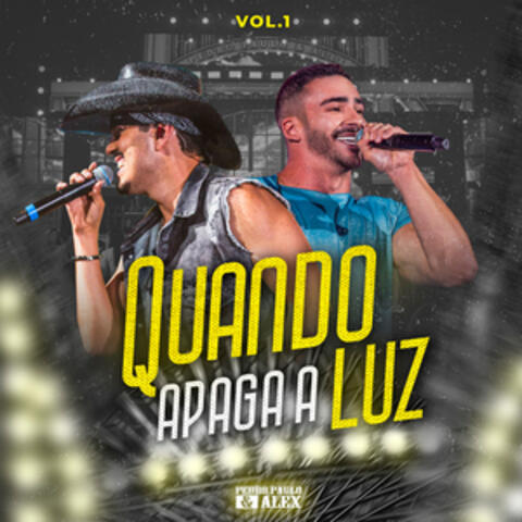 Quando Apaga a Luz, Vol. 1
